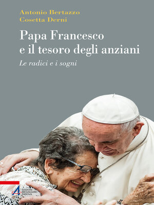 cover image of Papa Francesco e il tesoro degli anziani